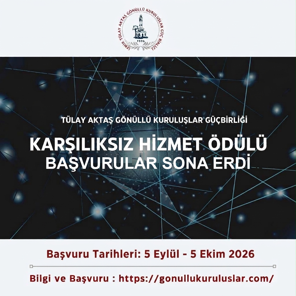 2026 Karşılıksız Hizmet Ödülleri Başvuruları Sona Erdi